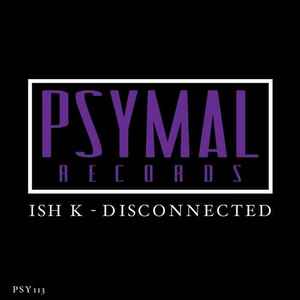 Ish K - Disconnected album cover