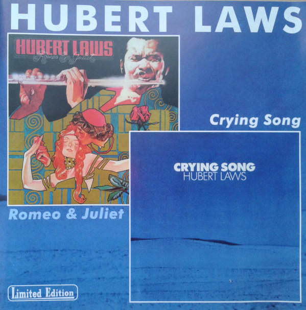 last ned album Download Hubert Laws - Romeo Juliet Crying Song album
