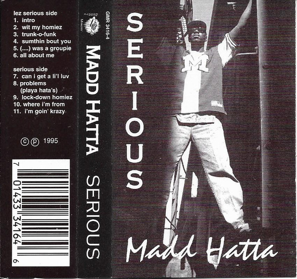 Madd Hatta - Serious | Releases | Discogs