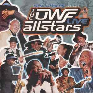 Tom Joyner Presents The UWF All-Stars - The UWF Allstars Live