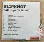 Cover of All Hope Is Gone, 2008, CDr