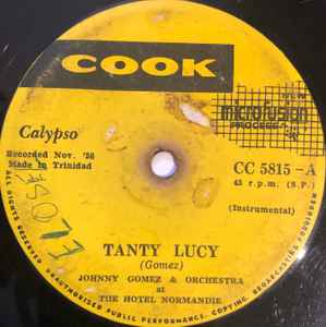 Johnny Gomez & Orchestra – Tanty Lucy / Caro (1958, Vinyl) - Discogs