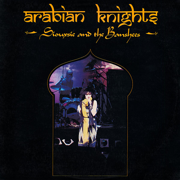 Siouxsie And The Banshees Arabian Knights Vinyl Discogs