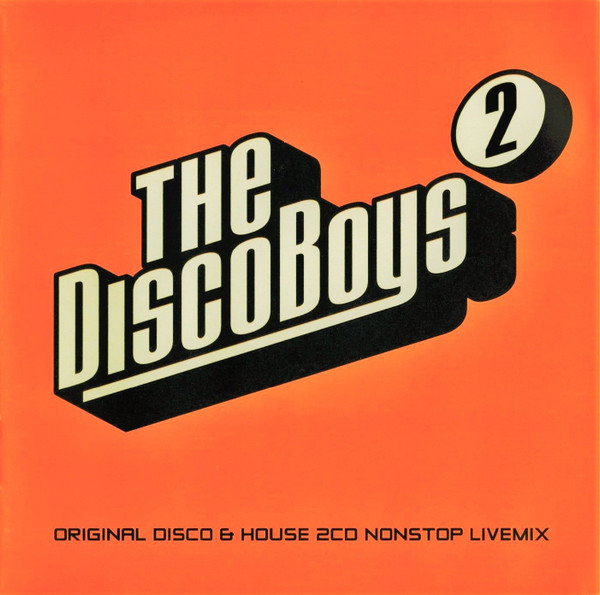 The Disco Boys – The Disco Boys - Volume 2 (2002, CD) - Discogs