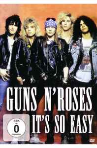 Guns N' Roses – It's So Easy (DVD) - Discogs