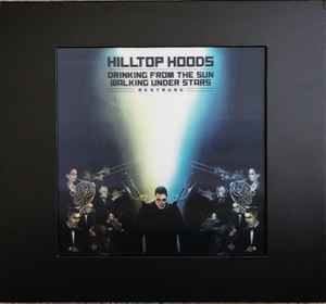 Drinking From The Sun, Walking Under Stars Restrung (Limited Edition Deluxe Box Set) - Hilltop Hoods