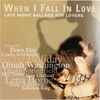 Various - When I Fall In Love - Late Night Ballads For Lovers