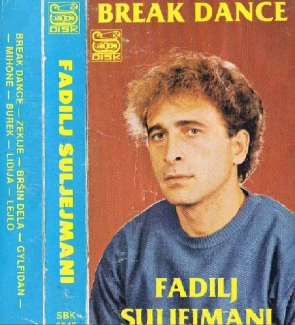 lataa albumi Fadilj & Grupa Slavuj - Break Dance