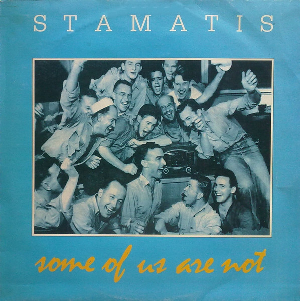 Stamatis – Some Of Us Are Not (1985