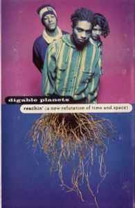 Digable Planets – Reachin' (A New Refutation Of Time And Space ...