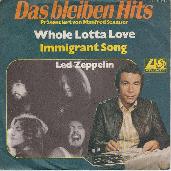 Led Zeppelin – Whole Lotta Love / Immigrant Song (1979, Vinyl