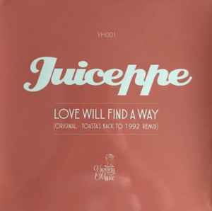 Juiceppe - Love Will Find A Way album cover