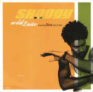 Shaggy Featuring Olivia – Wild 2nite (2005