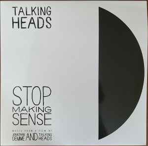 Talking Heads - Stop Making Sense (Music From A Film By Jonathan Demme And Talking Heads) album cover