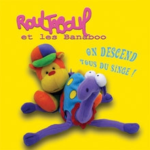 last ned album Roul Taboul Et Les Banaboo - On Descend Tous Du Singe