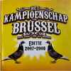 Various - Het Kampioenschap Van Brussel - Editie 2007-2008