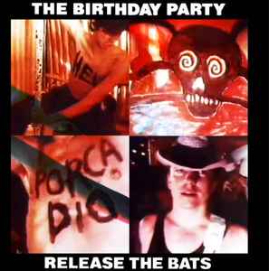 The Birthday Party Singles and B Sides 2021 VBR File Discogs