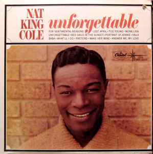 Nat King Cole – Unforgettable (1966, Los Angeles / Jacksonville