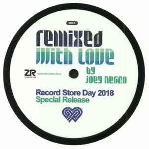 Remixed With Love By Joey Negro - Various