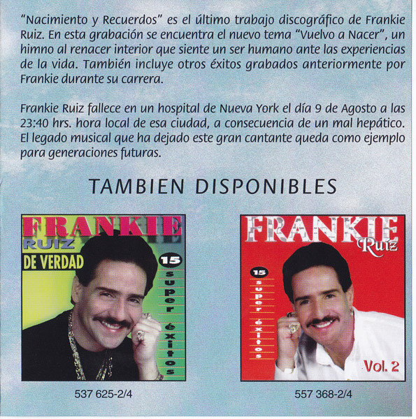 Frankie Ruiz – Nacimiento Y Recuerdos (CD) - Discogs