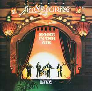 Lindisfarne - Magic In The Air (Live)