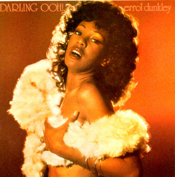 Errol Dunkley - Darling Ooh! | Releases | Discogs