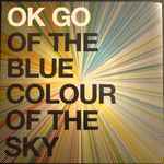 Cover of Of The Blue Colour Of The Sky, 2019-10-00, Vinyl