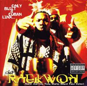 Only Built 4 Cuban Linx - Raekwon