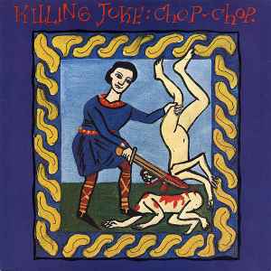 Killing Joke - Chop-Chop