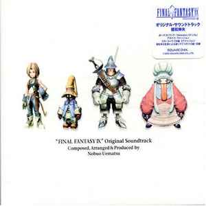 Final Fantasy IX: Original Soundtrack - Nobuo Uematsu