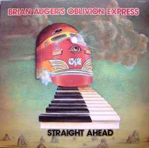 Straight Ahead - Brian Auger's Oblivion Express
