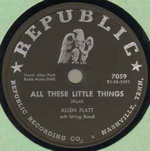 Allen Flatt - All These Little Things / Get In Or Get Out album cover