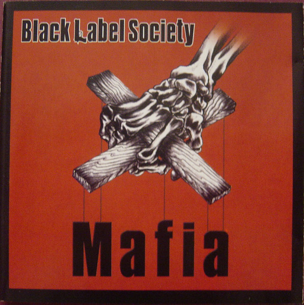 Black Label Society – Mafia (2021, Red opaque, Vinyl) - Discogs