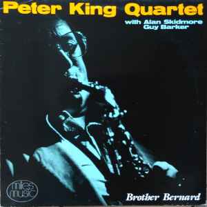 The Peter King Quartet - Brother Bernard album cover