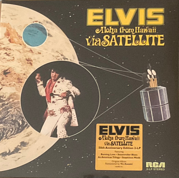 Elvis – Aloha From Hawaii Via Satellite (2023, Gatefold, 50th