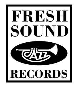 Fresh Sound Records on Discogs