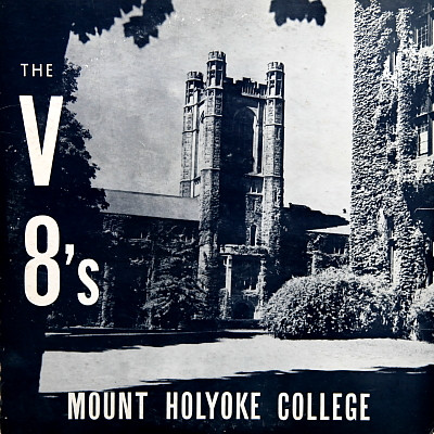 Album herunterladen The V8's Of Mount Holyoke College - The V 8s Of Mount Holyoke College