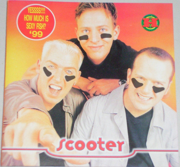 Scooter – Yessss!!!! How Much Is Sexy Fish? '99 (1999, CD) - Discogs