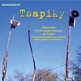 Various - Tsapiky, Panorama D'une Jeune Musique De Tulear album cover