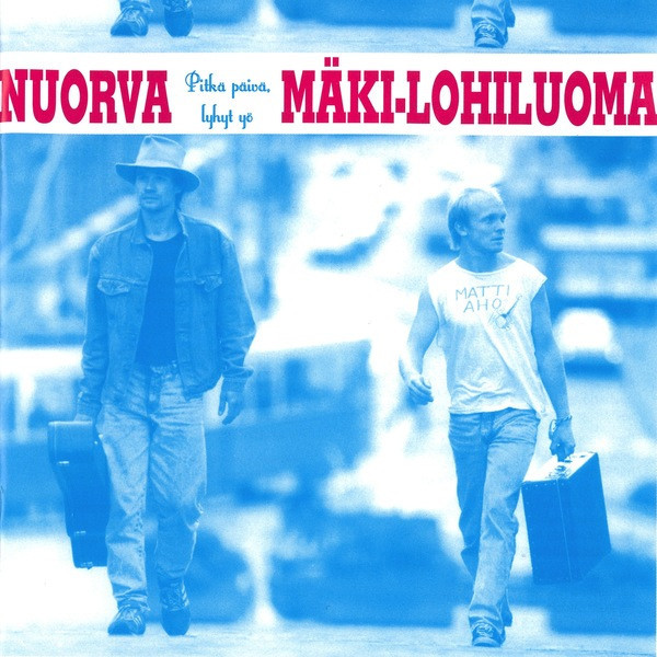 descargar álbum Nuorva & MäkiLohiluoma - Pitkä Päivä Lyhyt Yö
