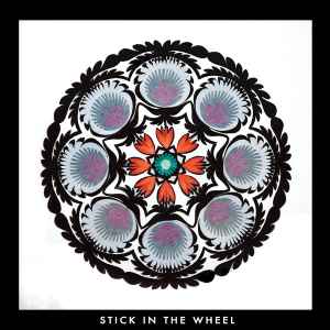 From Here - Stick In The Wheel