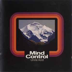 Uncle Acid & The Deadbeats - Mind Control album cover