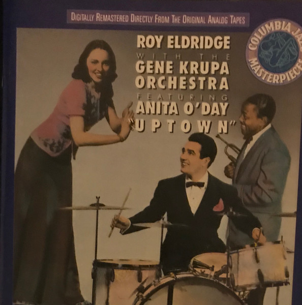 Roy Eldridge With The Gene Krupa Orchestra Featuring Anita O'Day 