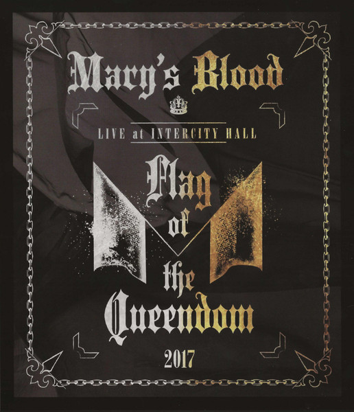 Mary's Blood – Live At Intercity Hall 〜Flag Of The Queendom 