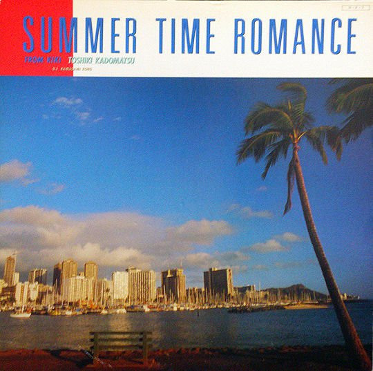 Toshiki Kadomatsu ・ DJ Kamasami Kong - Summer Time Romance～From