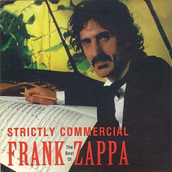 Frank Zappa - Strictly Commercial (The Best Of Frank Zappa