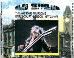 Led Zeppelin – The Awesome Foursome (Earls Court - London - May 23 
