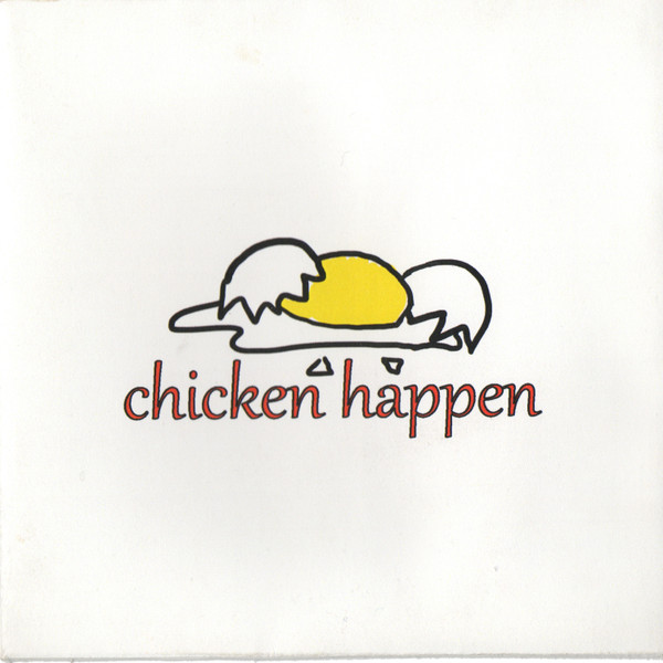 baixar álbum Chicken Happen - Chicken Happen