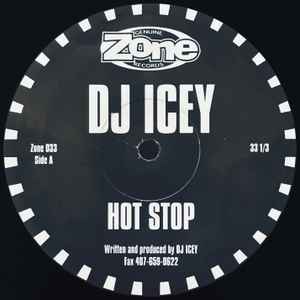 DJ Icey - Hot Stop / Space Ship
