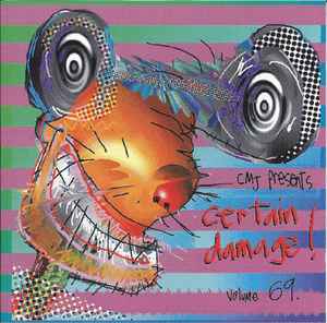 Various - CMJ Presents Certain Damage! - Volume 69 album cover